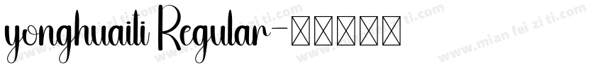 yonghuaiti Regular字体转换